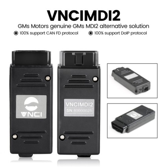 Newest VNCI MDI2 Diagnostic Interface for GM Support CAN FD/ DoIP Compatible with TLC, GDS2, DPS,Tech2win Offline Software